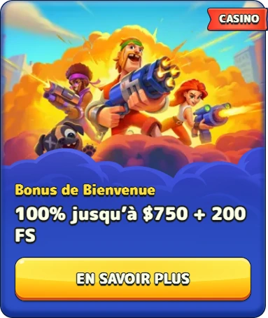 Bonus de bienvenue casino : 100 % jusqu’à 750 $ et 200 tours gratuits